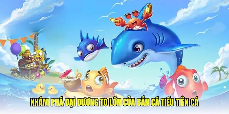 Tổng hợp mẹo chơi bắn cá tiểu tiên cá